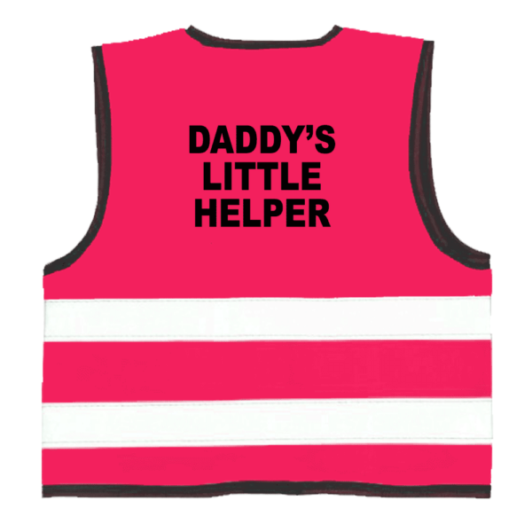 Daddy's Little Helper Hi Vis Vest - Image 3